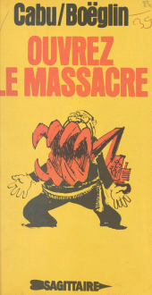 E-book, Ouvrez le massacre, Grasset (réédition numérique FeniXX)