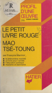E-book, Le Petit Livre Rouge, Mao Tsé-toung : Analyse critique, Hatier (réédition numérique FeniXX)