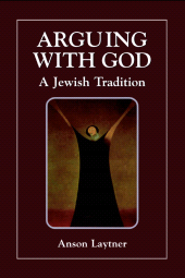 E-book, Arguing with God : A Jewish Tradition, Jason Aronson, Inc