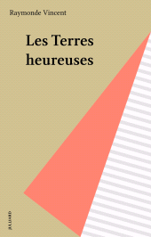 E-book, Les Terres heureuses, Julliard (réédition numérique FeniXX)