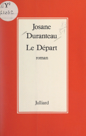 E-book, Le départ, Julliard (réédition numérique FeniXX)