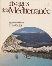 E-book, Rivages de la Méditerranée, Larousse (réédition numérique FeniXX)