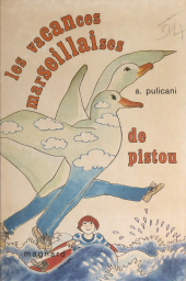 E-book, Les vacances marseillaises de Pistou, Magnard (réédition numérique FeniXX)