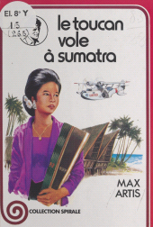 E-book, Le toucan vole à Sumatra, Nathan (réédition numérique FeniXX)