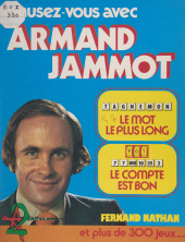 E-book, Amusez-vous avec Armand Jammot : Le mot le plus long, le compte est bon, et plus de 300 jeux, Nathan (réédition numérique FeniXX)