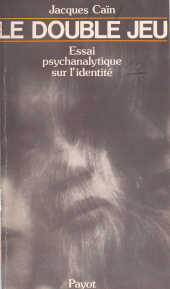E-book, Le double jeu : Essai psychanalytique sur l'identité, Payot & Rivages (réédition numérique FeniXX)