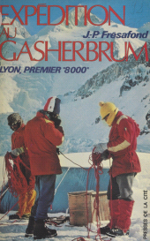 E-book, Expédition au Gasherbrum II : Lyon, premier 8000, Presses de la Cité (réédition numérique FeniXX)