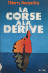E-book, La Corse à la dérive, Plon (réédition numérique FeniXX)