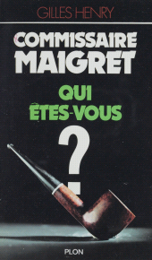 eBook, Commissaire Maigret, qui êtes-vous ?, Plon (réédition numérique FeniXX)