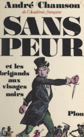 eBook, Sans peur et les brigands aux visages noirs, Presses de la Renaissance (réédition numérique FeniXX)
