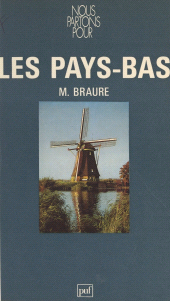 eBook, Nous partons pour les Pays-Bas, Presses universitaires de France (réédition numérique FeniXX)