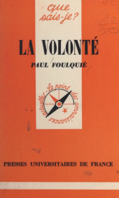E-book, La volonté, Presses universitaires de France (réédition numérique FeniXX)