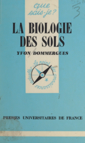 eBook, La biologie des sols, Presses universitaires de France (réédition numérique FeniXX)