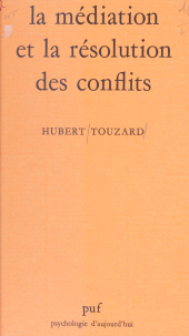 E-book, La médiation et la résolution des conflits : Étude psycho-sociologique, Presses universitaires de France (réédition numérique FeniXX)