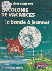 eBook, La colonie de vacances, Rageot (réédition numérique FeniXX)
