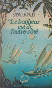 E-book, Le bonheur est de l'autre côté, Robert Laffont (réédition numérique FeniXX)