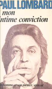 E-book, Mon intime conviction, Robert Laffont (réédition numérique FeniXX)