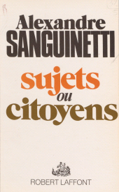 E-book, Sujet ou citoyens, Robert Laffont (réédition numérique FeniXX)