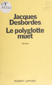 E-book, Le Polyglotte muet, Robert Laffont (réédition numérique FeniXX)
