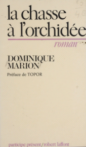E-book, La chasse à l'orchidée, Robert Laffont (réédition numérique FeniXX)