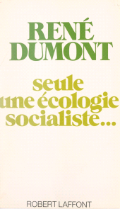 E-book, Seule une écologie socialiste..., Robert Laffont (réédition numérique FeniXX)