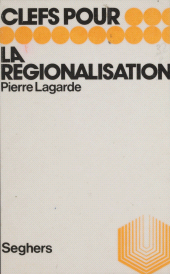 E-book, La régionalisation, Seghers (réédition numérique FeniXX)