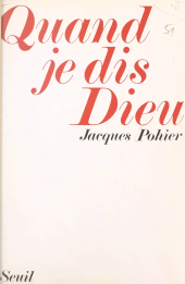 E-book, Quand je dis Dieu, Seuil (réédition numérique FeniXX)
