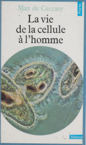 E-book, La Vie de la cellule à l'homme, Seuil (réédition numérique FeniXX)
