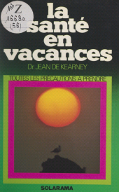 E-book, La santé en vacances, Solar (réédition numérique FeniXX)