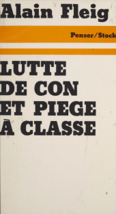 E-book, Lutte de con et piège à classe, Stock (réédition numérique FeniXX)