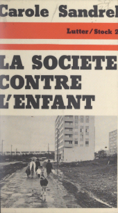 E-book, La société contre l'enfant, Stock (réédition numérique FeniXX)