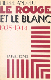 E-book, Le rouge et le blanc : 1928-1944, La Table Ronde (réédition numérique FeniXX)