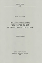E-book, Hispanic manuscripts and printed books in the Barberini collection : I : manuscripts, Biblioteca apostolica vaticana