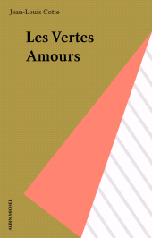 eBook, Les Vertes Amours, Albin Michel (réédition numérique FeniXX)