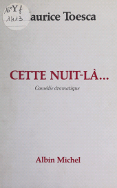 E-book, Cette nuit-là... : Comédie dramatique, Albin Michel (réédition numérique FeniXX)