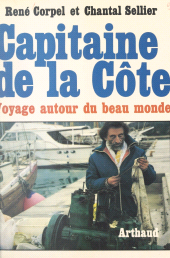 E-book, Capitaine de la Côte : Voyage autour du beau monde, Arthaud (réédition numérique FeniXX)