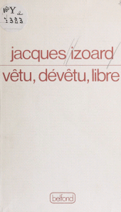 eBook, Vêtu, dévêtu, libre : Poèmes, Belfond (réédition numérique FeniXX)