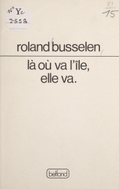 eBook, Là où va l'île, elle va, Belfond (réédition numérique FeniXX)