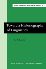 eBook, Toward a Historiography of Linguistics, John Benjamins Publishing Company