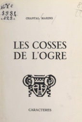 E-book, Les cosses de l'ogre : Textes de 1973 à 1975, Caractères (réédition numérique FeniXX)