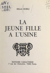 E-book, La jeune fille à l'usine, Caractères (réédition numérique FeniXX)