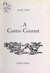 E-book, À contre-courant, Caractères (réédition numérique FeniXX)