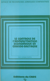 eBook, Le contrôle de l'administration économique en Grande-Bretagne, CNRS Éditions (réédition numérique FeniXX)