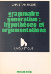 E-book, Grammaire générative : hypothèses et argumentations, Armand Colin (réédition numérique FeniXX)