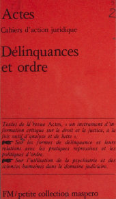 eBook, Délinquances et Ordre : Actes, "Cahiers d'action juridique", La Découverte (réédition numérique FeniXX)