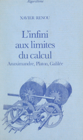 eBook, L'infini aux limites du calcul : Anaximandre, Platon, Galilée, La Découverte (réédition numérique FeniXX)