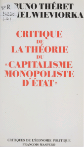 eBook, Critique de la théorie du "Capitalisme monopoliste d'État", La Découverte (réédition numérique FeniXX)