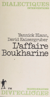 eBook, L'Affaire Boukharine ou le Recours de la mémoire, La Découverte (réédition numérique FeniXX)