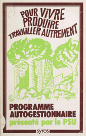 eBook, Vivre, produire et travailler autrement : Éléments de programme autogestionnaire, La Découverte (réédition numérique FeniXX)