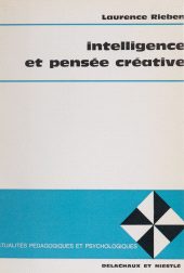 E-book, Intelligence et pensée créative, Delachaux et Niestlé (réédition numérique FeniXX)